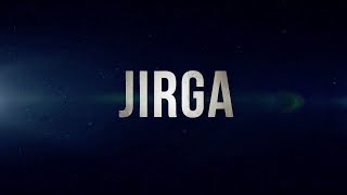 Jirga előzetes