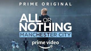 All or Nothing: Manchester City előzetes