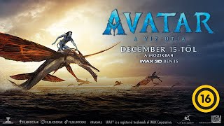 Avatar: A víz útja előzetes magyar szinkronnal