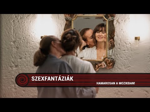 Szexfantáziák előzetes magyar szinkronnal