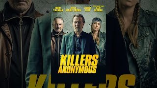 Killers Anonymous előzetes