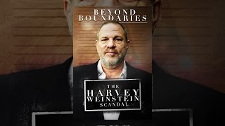 Beyond Boundaries: The Harvey Weinstein Scandal előzetes