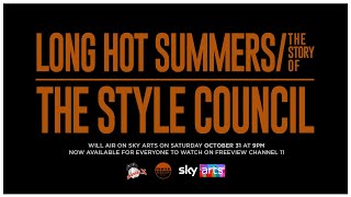 Long Hot Summers: The Story of The Style Council előzetes
